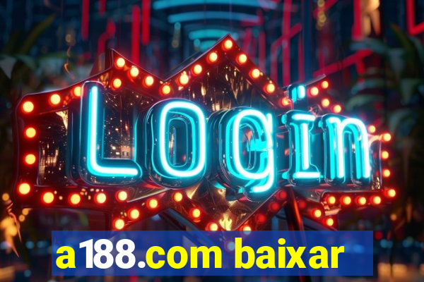 a188.com baixar